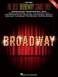 The Best Broadway Songs Ever piano sheet music cover